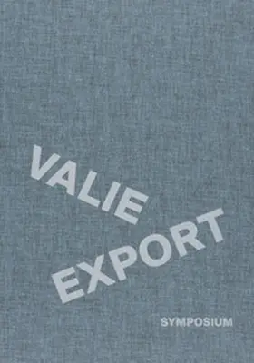 Moser |  VALIE EXPORT Symposium | Buch |  Sack Fachmedien