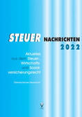 Bauer / Kaltenegger / Karel |  STEUER NACHRICHTEN 2022 | Buch |  Sack Fachmedien