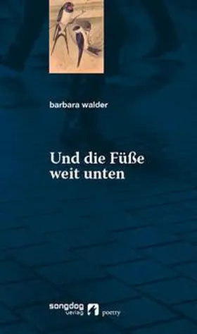Walder |  Und die Füße weit unten | Buch |  Sack Fachmedien