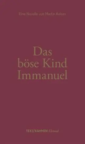Kolozs |  Das Böse Kind Immanuel | Buch |  Sack Fachmedien
