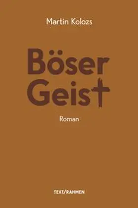 Kolozs |  Böser Geist | Buch |  Sack Fachmedien