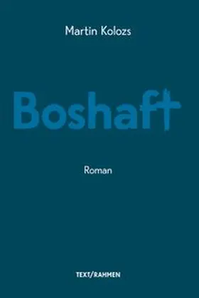 Kolozs |  Boshaft | Buch |  Sack Fachmedien