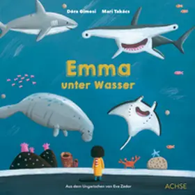 Gimesi |  Emma unter Wasser | Buch |  Sack Fachmedien