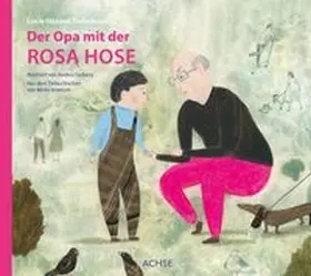 Hášová Truhelková |  Der Opa mit der rosa Hose | Buch |  Sack Fachmedien