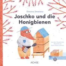 Smatana |  Joschko und die Honigbienen | Buch |  Sack Fachmedien