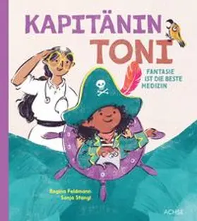 Feldmann |  Kapitänin Toni | Buch |  Sack Fachmedien