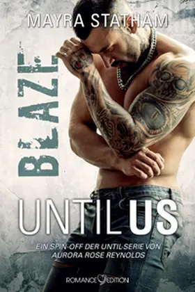 Statham |  Until Us: Blaze | eBook | Sack Fachmedien