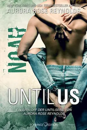 Reynolds |  Until Us: Noah | Buch |  Sack Fachmedien