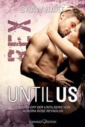 Hart |  Until Us: Rex | Buch |  Sack Fachmedien