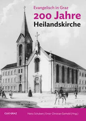 Schubert / Gerhold / Allmer |  Evangelisch in Graz | Buch |  Sack Fachmedien