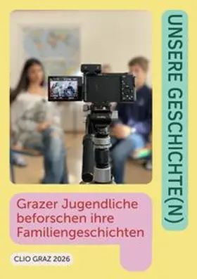 Lamprecht / Marschnig / Göttfried |  Unsere Geschichte(n) | Buch |  Sack Fachmedien