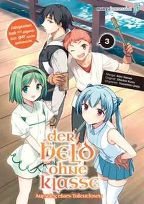 Akio / Shichio / Yumehito |  Der Held ohne Klasse 3 | Buch |  Sack Fachmedien