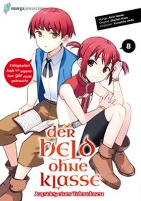 Akio / Shichio / Yumehito |  Der Held ohne Klasse 8 | Buch |  Sack Fachmedien