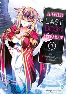 Tsubasa / YahaKo |  A Wild Last Boss Appeared! 01 | eBook | Sack Fachmedien