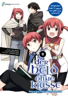 Akio / Shichio / Yumehito |  Der Held ohne Klasse 9 | Buch |  Sack Fachmedien