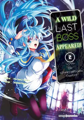 Tsubasa / YahaKo |  A Wild Last Boss Appeared! 02 | eBook | Sack Fachmedien