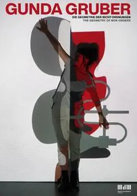 Museum der Moderne Salzburg / Teufel / Krejci |  Gunda Gruber. Die Geometrie der Nicht-Ordnungen | Buch |  Sack Fachmedien