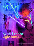 Schimpf / Raeside / Schrader |  Keith Sonnier | Buch |  Sack Fachmedien