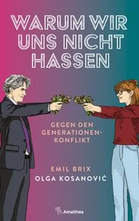 Brix / Kosanovic |  Warum wir uns nicht hassen | eBook | Sack Fachmedien