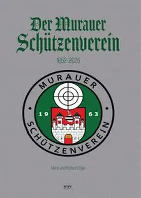 Engel |  Der Murauer Schützenverein | Buch |  Sack Fachmedien