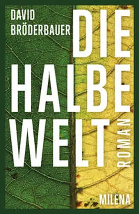 Bröderbauer |  Die Halbe Welt | Buch |  Sack Fachmedien