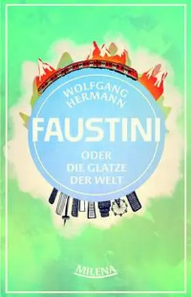 Hermann |  Herr Faustini und die Glatze der Welt | Buch |  Sack Fachmedien
