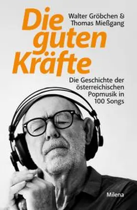 Gröbchen / Mießgang |  Die guten Kräfte | Buch |  Sack Fachmedien