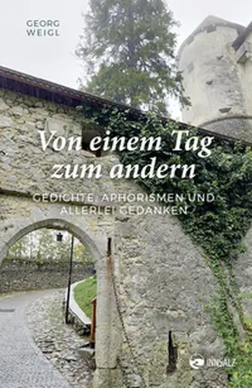 Weigl |  Von einem Tag zum andern | Buch |  Sack Fachmedien