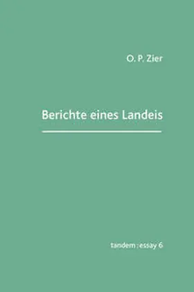 Zier |  Berichte eines Landeis | Buch |  Sack Fachmedien