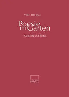 Toth |  Poesie im Garten | Buch |  Sack Fachmedien