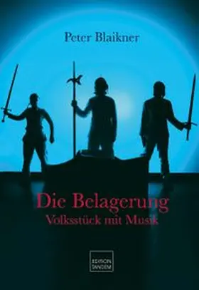 Blaikner |  Die Belagerung | Buch |  Sack Fachmedien