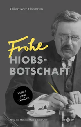 Chesterton |  Frohe Hiobsbotschaft | Buch |  Sack Fachmedien