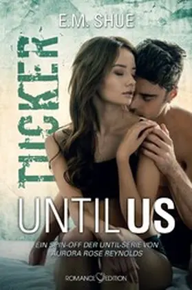 Shue |  Until Us: Tucker | eBook | Sack Fachmedien