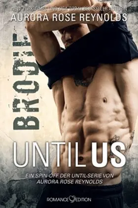 Reynolds |  Until Us: Brodie | eBook | Sack Fachmedien