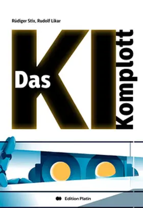 Stix |  Das KI-Komplott | Buch |  Sack Fachmedien