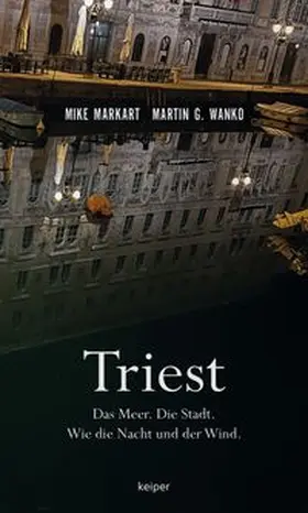 Markart / Wanko |  Triest | Buch |  Sack Fachmedien