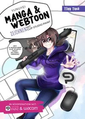 Yunuyei |  Manga & Webtoon zeichnen mit Clip Studio Paint | Buch |  Sack Fachmedien