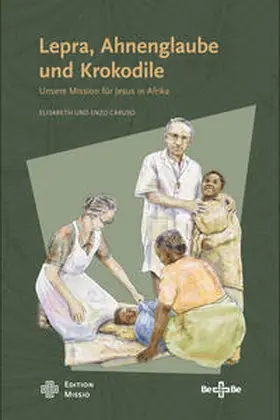 Caruso |  Lepra, Ahnenglaube und Krokodile | Buch |  Sack Fachmedien