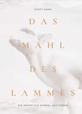 Hahn |  Das Mahl des Lammes | Buch |  Sack Fachmedien
