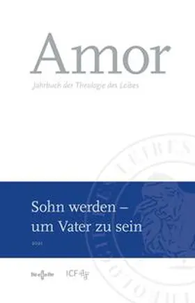 Gams |  Amor 2021 - Jahrbuch der Theologie des Leibes | Buch |  Sack Fachmedien