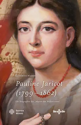 Masson |  Pauline Jaricot (1799 – 1862) | Buch |  Sack Fachmedien