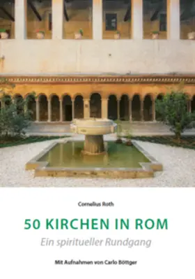 Roth |  50 Kirchen in Rom | Buch |  Sack Fachmedien
