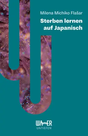 Flašar |  Sterben lernen auf Japanisch | Buch |  Sack Fachmedien