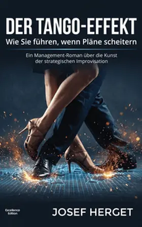 Herget |  Der Tango-Effekt | eBook | Sack Fachmedien