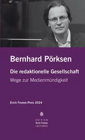 Pörksen1969 / Gümüsay / Gümüs¸ay |  Erich Fromm-Preis an Bernhard Pörksen | Buch |  Sack Fachmedien