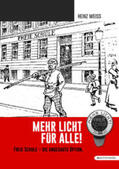 Weiss / Weiß |  Weiss, H: Mehr Licht für Alle | Buch |  Sack Fachmedien