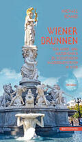 Schmid |  Wiener Brunnen | Buch |  Sack Fachmedien