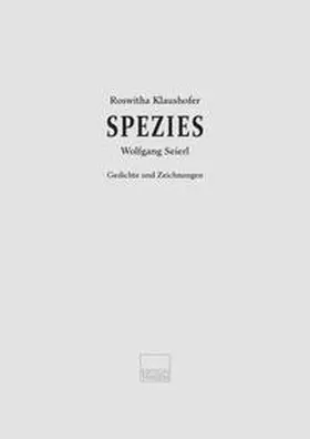 Klaushofer |  Spezies | Loseblattwerk |  Sack Fachmedien