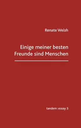 Welsh |  Einige meiner besten Freunde sind Menschen | Buch |  Sack Fachmedien