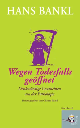 Bankl |  Wegen Todesfalls geöffnet | eBook | Sack Fachmedien